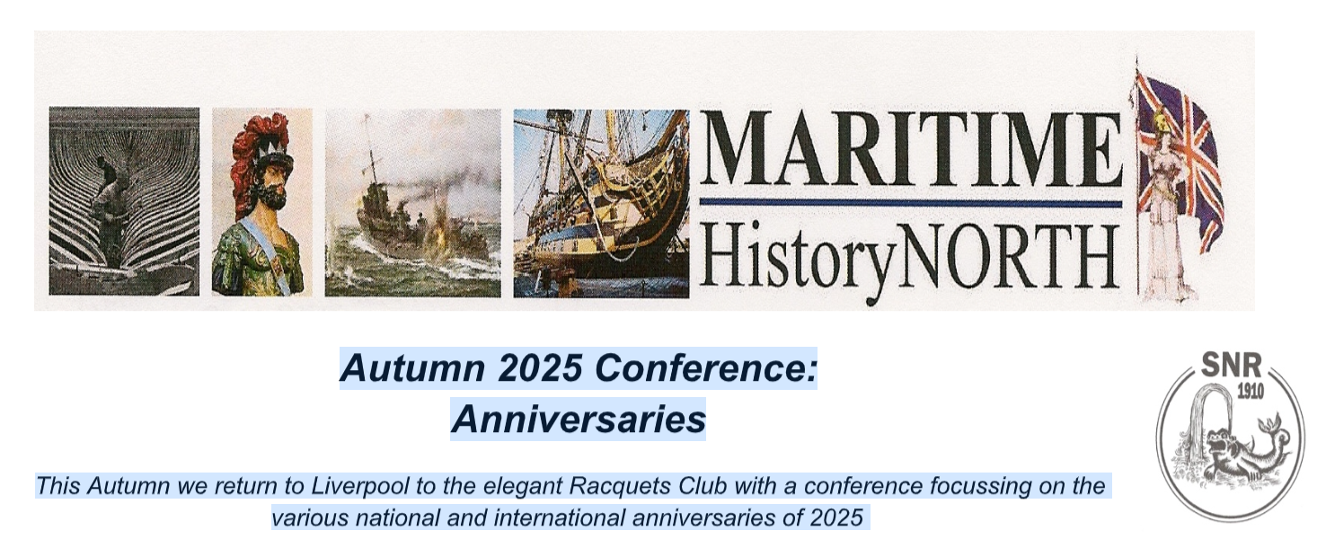 Maritime History North Conference: 29th October 2025